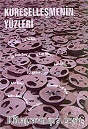 Küreselleşmenin Yüzleri