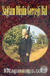 Sağlam Düşün Gerçeği Bul