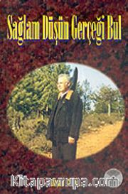 Sağlam Düşün Gerçeği Bul