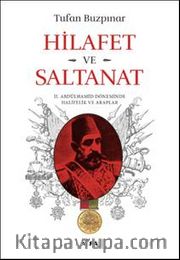 Hilafet ve Saltanat