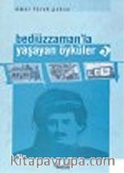 Bediüzzaman'la Yaşayan Öyküler / 3