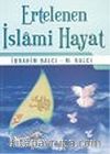 Ertelenen İslami Hayat