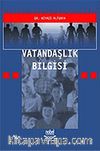 Vatandaşlık Bilgisi / Dr. Niyazi Altunkaya