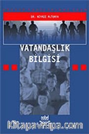 Vatandaşlık Bilgisi / Dr. Niyazi Altunkaya