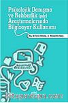 Psikolojik Danışma ve Rehberlik Araştırmalarında Bilgisayar Kullanımı