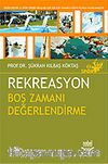 Rekreasyon Boş Zamanı Değerlendirme