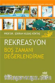 Rekreasyon Boş Zamanı Değerlendirme
