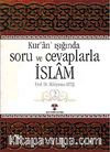 Kuran Işığında Soru ve Cevaplarla İslam -2