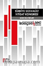 Türkiye Sosyalist İktisat Kongresi-2005 Bildirileri