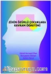 Zihin Özürlü Çocuklara Kavram Öğretimi