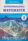 Antrenmanlarla Matematik 3. Kitap