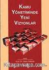 Kamu Yönetiminde Yeni Vizyonlar