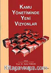 Kamu Yönetiminde Yeni Vizyonlar
