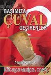 Başımıza Çuval Geçirenler