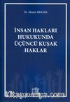 İnsan Hakları Hukukunda Üçüncü Kuşak Haklar