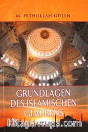 Grundlagen des Islamischen Glaubens