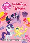 My Little Pony Sihirli Dünya Faaliyet Kitabı