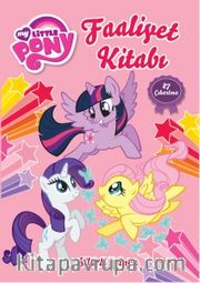 My Little Pony Sihirli Dünya Faaliyet Kitabı