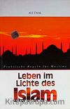Leben im Lichte des Islam