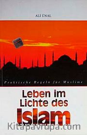 Leben im Lichte des Islam