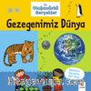 Gezegenimiz Dünya / İlk Olağanüstü Gerçekler 