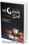 Gecenin Dili & Kelimelerin Lal Hali
