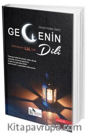 Gecenin Dili <br /> Kelimelerin Lal Hali