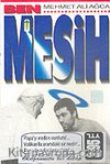 Ben Mehmet Ali Ağca Mesih/Ancona Cezaevi/İtalya