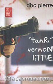 Tanrı Vernon Little/Dbc Pierre