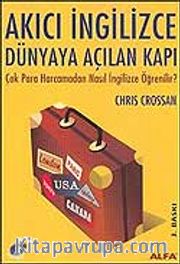 Akıcı İngilizce/Dünyaya Açılan Kapı/Çok Para Harcamadan Nasıl İngilizce Öğrenilir?