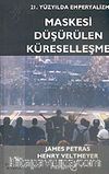 Maskesi Düşürülen Küreselleşme/21. Yüzyılda Emperyalizm