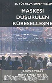 Maskesi Düşürülen Küreselleşme/21. Yüzyılda Emperyalizm