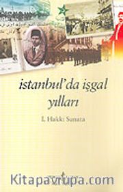 İstanbul'da İşgal Yılları