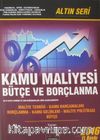 Kamu Maliyesi Bütçe ve Borçlanma