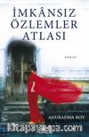 İmkansız Özlemler Atlası 
