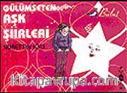 Gülümseten Aşk Şiirleri