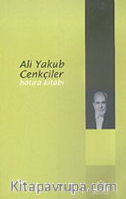Ali Yakub Cenkçiler Hatıra Kitabı