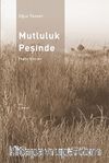 Mutluluk Peşinde