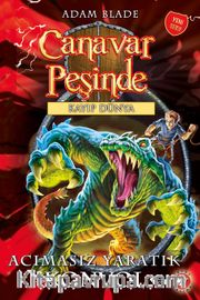 Canavar Peşinde - Kargaşa Dünyası 37. Kitap / Acımasız Yaratık Konvol