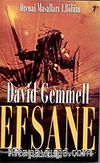 Efsane/Drenai Masalları 1