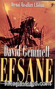 Efsane/Drenai Masalları 1
