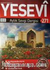 Yesevi Aylık Sevgi Dergisi Sayı:271 Temmuz 2016
