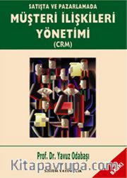 Satışta ve Pazarlamada Müşteri İlişkileri Yönetimi