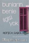 Bunların Benle İlgisi Yok & Komik, Çılgın, Yürek Burkan Bir Kurmaca