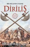 Diriliş & Bir Milletin Uyanışı