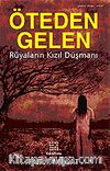 Öteden Gelen/Rüyaların Kızıl Düşmanı