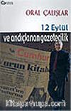 12 Eylül ve Andıçlanan Gazetecilik