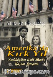 Amerika’da Kırk Yıl
