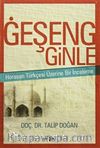 Geşeng Ginle & Horasan Türkçesi Üzerine Bir İnceleme