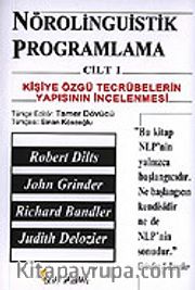 Nörolinguistik Programlama 1.Cilt